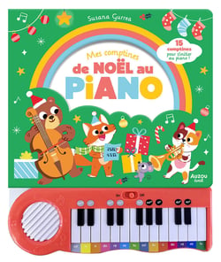 Mes comptines de noël au piano : 15 comptines pour s'initier au pianio !