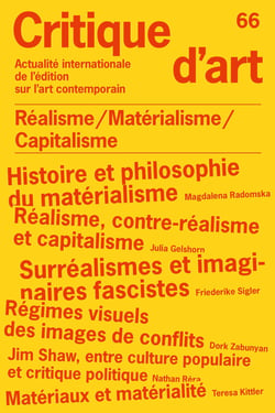 Revue Critique d'art : Réalisme / Matérialisme / Capitalisme : Critique d'art 66