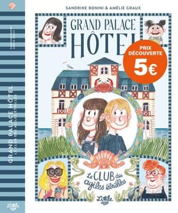 Grand palace hôtel : Le club des agiles étrilles