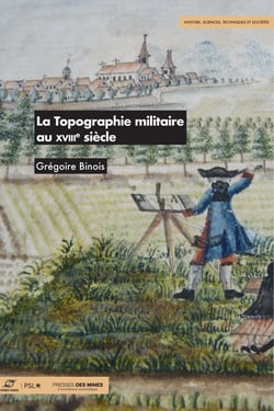 La topographie militaire au XVIIIe siècle