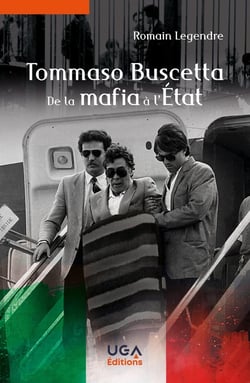 Tommaso Buscetta, de la mafia à l'État