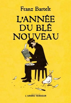 L'annee du ble nouveau