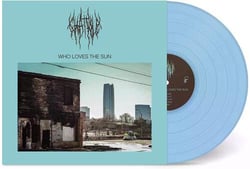 Who Loves The Sun - Vinyle