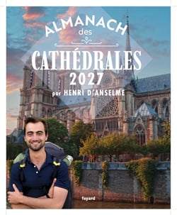 L'almanach des Cathédrales (édition 2027)