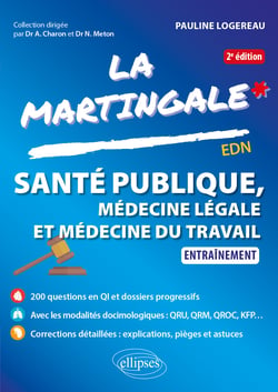 Santé publique, médecine légale et médecine du travail : Entraînement (2e édition)