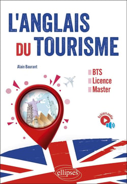 L'anglais du tourisme : BTS, licence, master