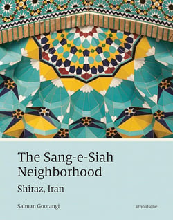 The Sang-e-Siah Neighborhood Shiraz, Iran