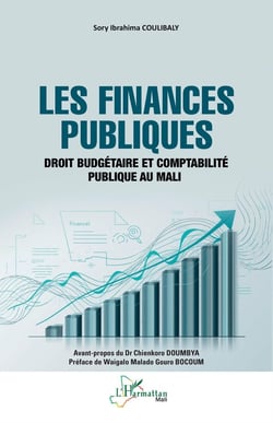 Les finances publiques : Droit budgétaire et comptabilité publique au Mali