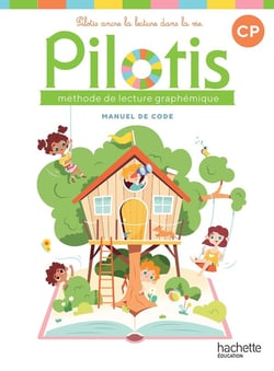 Pilotis Tome 2 : Lecture - CP - Manuel de code (édition 2026)