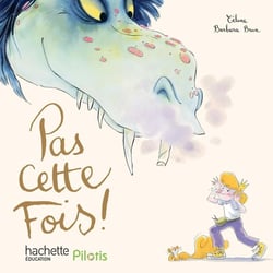 Pilotis Tome 2 : CP - Pas cette fois !
