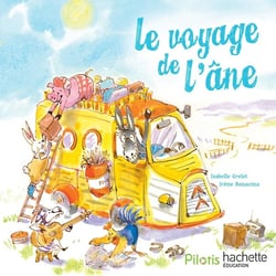 Pilotis Tome 2 : CP - Le voyage de l'âne