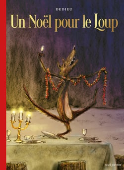 Un noel pour le loup - nouvelle edition