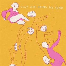 Clap Your Hands Say Yeah (20th Anniversary Edition) - édition colorée