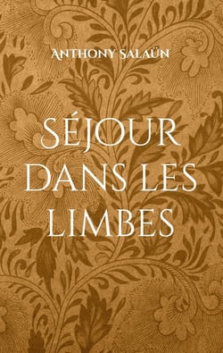 Séjour dans les limbes