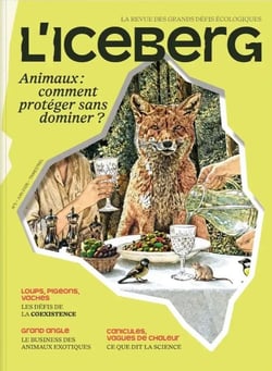 L'iceberg n.5 : Animaux : Comment protéger sans dominer ?