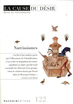 La cause du désir n.122 : Narcissismes
