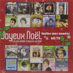 Joyeux Noël : Toutes mes années 60-70