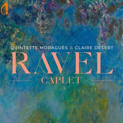 Caplet, Ravel