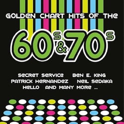 Golden Chart Hits Of The 60's & 70's