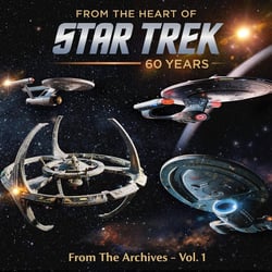 From The Heart Of Star Trek - 60 Years - From The Archives Vol. 1