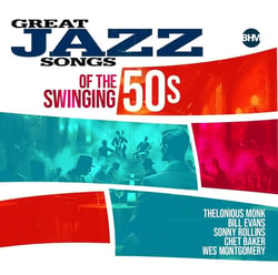 Great Jazz Songs Of The Swinging 50's
