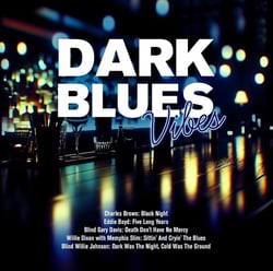 Dark Blues Vibes
