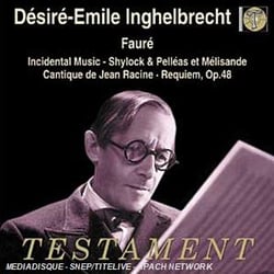 Désiré-Emile Inghelbrecht : Gabriel Fauré