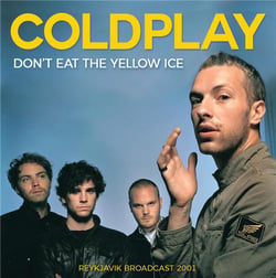 Don't Eat The Yellow Ice Radio Broadcast Reykjavik 2001