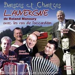 Dansons et chantons l'Auvergne de Roland Manoury
