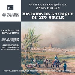 Histoire de l'Afrique du XIXe siècle - Le siècle des révolutions (PUF)