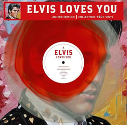 Elvis Loves You - édition limitée colorée gatefold 180g