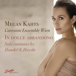 In Dolce Abbandono - Cantates solo de Haendel & Haydn