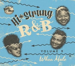 Whoa Mule - Hi Strung R&B Vol. 9
