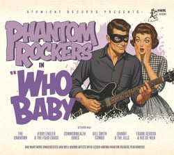 Phantom Rockers, Vol. 4 - Who Baby
