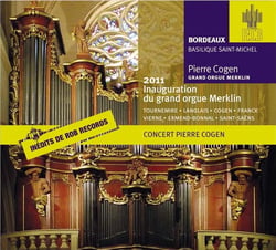 Les inédits de Rob Records Vol. 1 - 2011, inauguration du grand orgue Merklin
