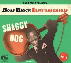 Shaggy Dog - Boss Black Instrumentals Vol. 3