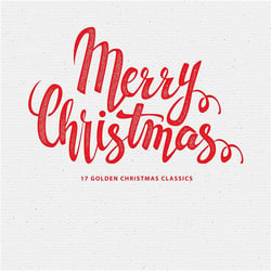 Merry Christmas - 17 Golden Christmas Classics - édition limitée colorée gatefold 180g