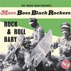 More Boss Black Rockers Vol. 8 - Rock & Roll Baby - édition gatefold 180g