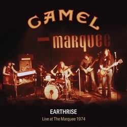 Camel Marquee - Earthrise, Live At The Marquee 1974