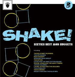 Shake ! Sixties Brit Mod Nuggets - édition gatefold 180g