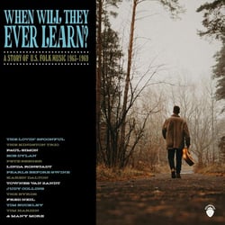 When Will They Ever Learn ? A Story Of U.S Folk Music 1963-1969