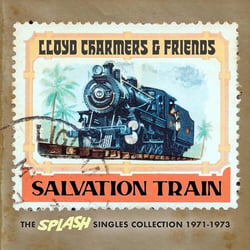 Salvation Train - The Splash Singles Collection 1971-1973