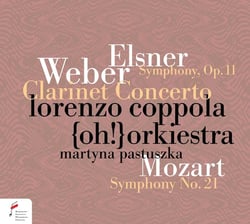 Elsner, Weber, Mozart : Symphonies & concerto