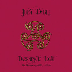 Darkness To Light - The Recordings 2004 - 2006