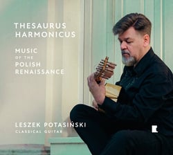 Thesaurus Harmonicus - Musique de la Renaissance polonaise