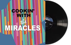 Cookin' With The Miracles - édition limitée gatefold 180g