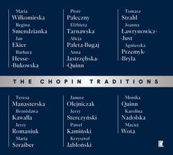 The Chopin Traditions
