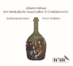 Der musikalische Quacksalber & Cembalowerke - Le charlatan musical & oeuvres pour clavecin