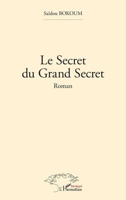 Le secret du Grand Secret