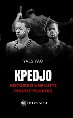 Kpedjo : Histoire d'une lutte pour le pouvoir